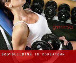 BodyBuilding in Koreatown