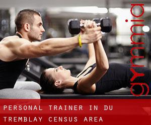 Personal Trainer in Du Tremblay (census area)