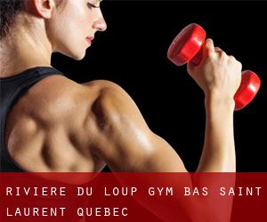 Rivière-du-Loup gym (Bas-Saint-Laurent, Quebec)