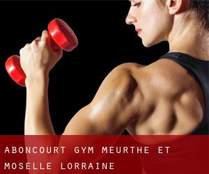 Aboncourt gym (Meurthe et Moselle, Lorraine)