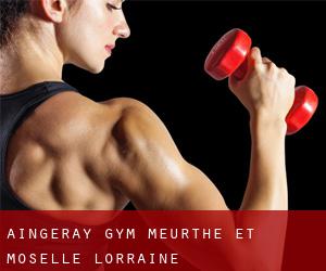 Aingeray gym (Meurthe et Moselle, Lorraine)