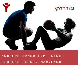 Andrews Manor gym (Prince Georges County, Maryland)