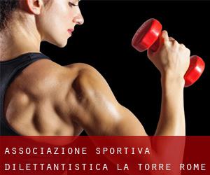 Associazione Sportiva Dilettantistica La Torre (Rome)