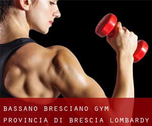 Bassano Bresciano gym (Provincia di Brescia, Lombardy)