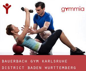 Bauerbach gym (Karlsruhe District, Baden-Württemberg)