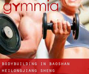 BodyBuilding in Baoshan (Heilongjiang Sheng)
