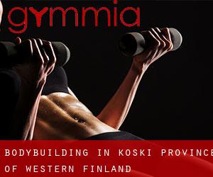 BodyBuilding in Koski (Province of Western Finland)