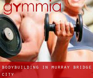 BodyBuilding in Murray Bridge (City)