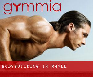 BodyBuilding in Rhyll