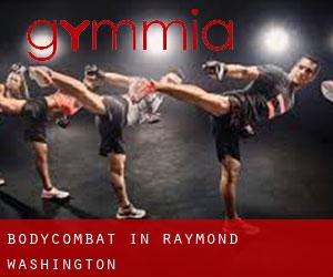 BodyCombat in Raymond (Washington)