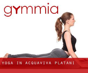 Yoga in Acquaviva Platani