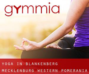 Yoga in Blankenberg (Mecklenburg-Western Pomerania)