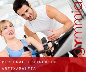 Personal Trainer in Aretxabaleta