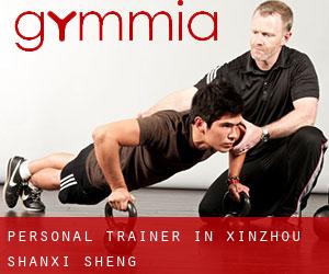 Personal Trainer in Xinzhou (Shanxi Sheng)