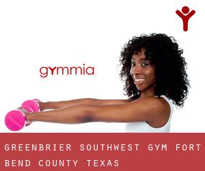 Greenbrier Southwest gym (Fort Bend County, Texas)