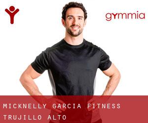 Micknelly García Fitness (Trujillo Alto)